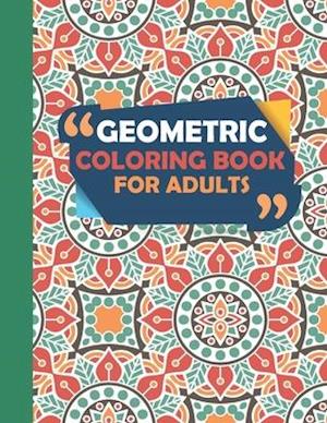 Geometric Coloring Book For Adults