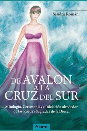 De Avalon a la Cruz del Sur