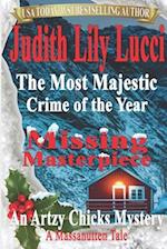 The Most Majestic Crime of the Year: Missing Masterpiece: A Massanutten Tale 