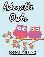Adorable Owls Coloring Book