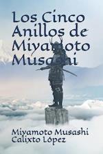 Los Cinco Anillos de Miyamoto Musashi