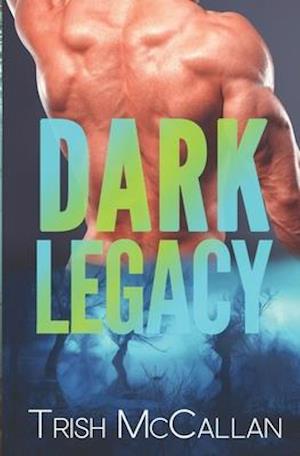 Dark Legacy