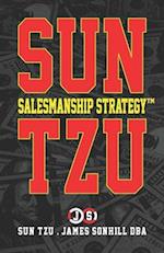 Sun Tzu Salesmanship Strategy(tm)