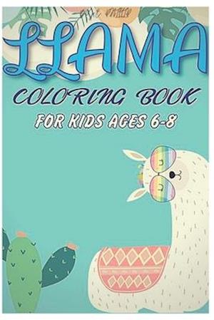 Llama coloring book for kids ages 6-8