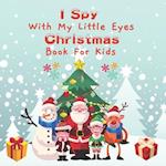 I Spy With My Little Eye Christmas Book for Kids