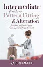 Intermediate Guide to Pattern Fitting and Alteration