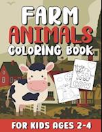 Farm Animals Coloring Book for Kids Ages 2-4