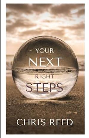 Your Next Right Steps