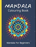 Mandala Colouring Book For Beginners