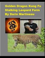 Kung Fu Stalking Leopard Form