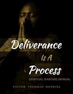 Deliverance Is A Process