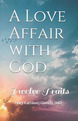 A Love Affair with God