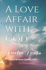 A Love Affair with God