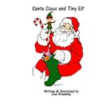 Santa Claus and Tiny Elf