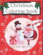 Christmas coloring book for kids Ages 6-12