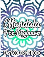 Mandala For Beginners Easy Coloring Book