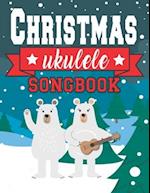 Ukulele Christmas Songbook