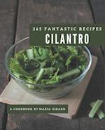 365 Fantastic Cilantro Recipes