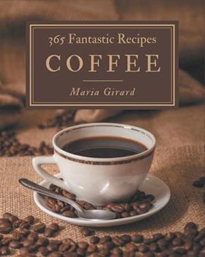 365 Fantastic Coffee Recipes