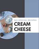 365 Special Cream Cheese Recipes