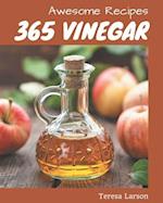 365 Awesome Vinegar Recipes