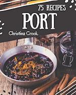 75 Port Recipes