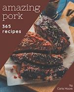 365 Amazing Pork Recipes
