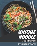 365 Unique Noodle Recipes