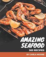 365 Amazing Seafood Recipes