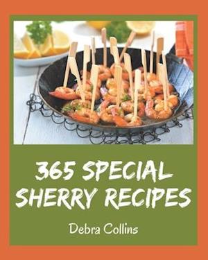 365 Special Sherry Recipes