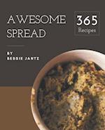 365 Awesome Spread Recipes