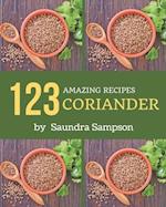 123 Amazing Coriander Recipes