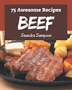 75 Awesome Beef Recipes