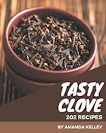 202 Tasty Clove Recipes