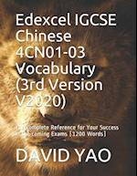 Edexcel IGCSE Chinese 4CN01-03 Vocabulary (3rd Version V2020)