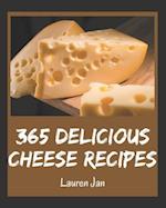365 Delicious Cheese Recipes