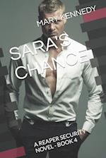 SARA'S CHANCE: A REAPER SECURITY NOVEL - BOOK 4 