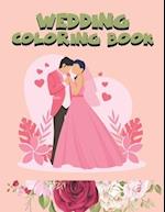 Wedding Coloring Book: Wedding Magic Coloring Book for Boys & Girls, Ages 2-4 