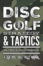 Disc Golf Strategy & Tactics