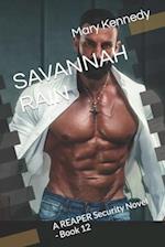SAVANNAH RAIN: A REAPER Security Novel - Book 12 