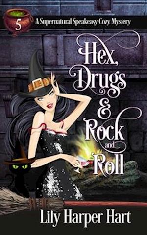 Hex, Drugs & Rock and Roll