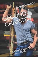 SECOND CHANCES: A REAPER Security Novel - RCAC 