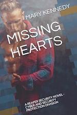 MISSING HEARTS: A REAPER SECURITY NOVEL - CYBER AND SECURITY PROTECTION DIVISION 