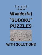 320 Wonderful "Sudoku" puzzles with Solutions