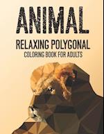 Animal Relaxing Polygonal Coloring Book For Adults