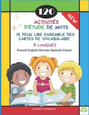 120 Activités D'Étude de Mots Je Peux Lire Ensemble des Cartes de Vocabulaire 5 Langues French English German Spanish Czech