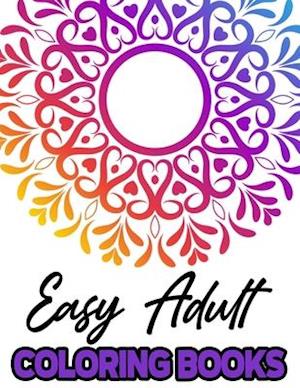 Easy Adult Coloring Books