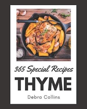 365 Special Thyme Recipes