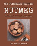 365 Homemade Nutmeg Recipes