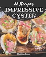 88 Impressive Oyster Recipes